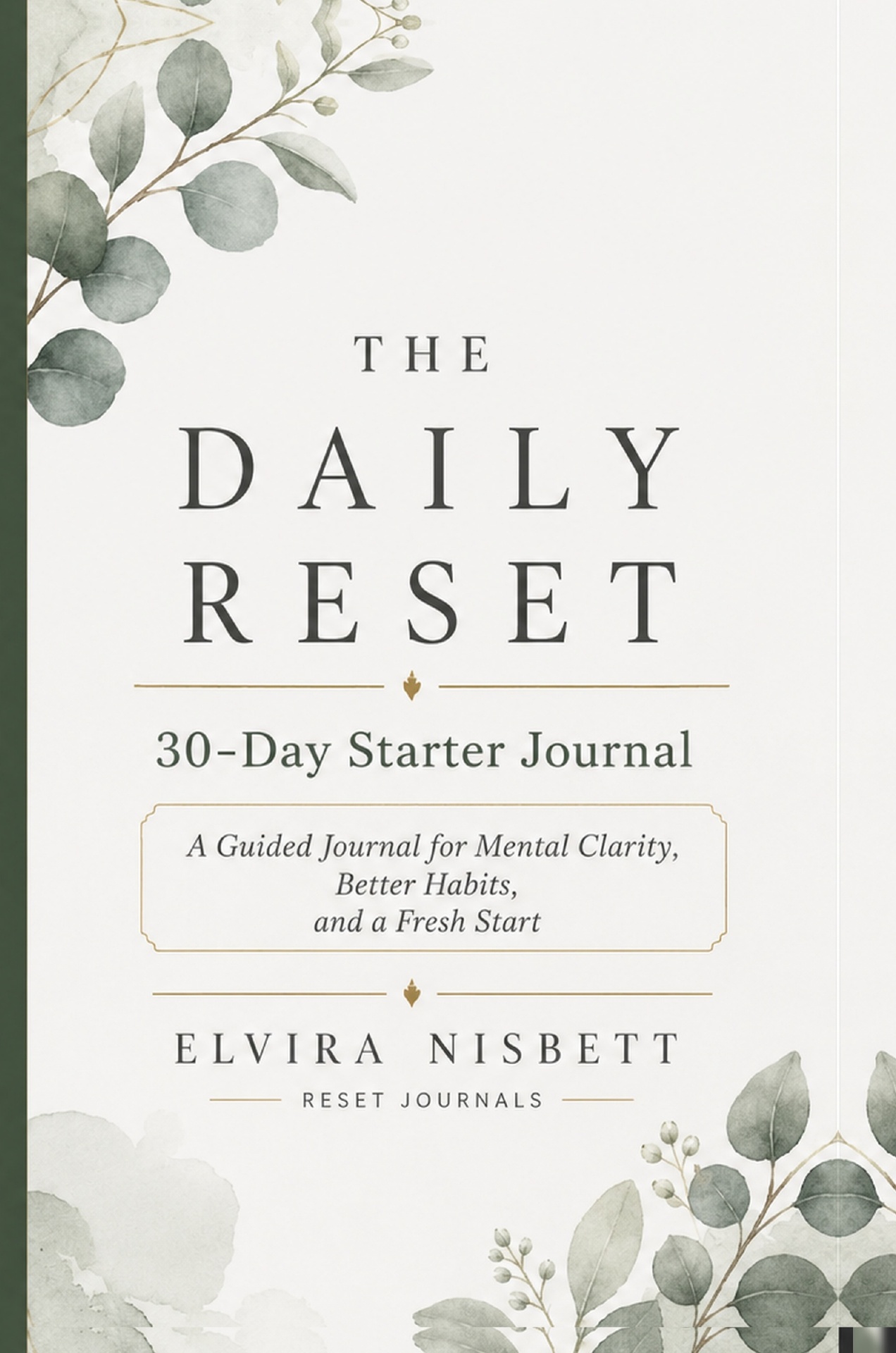 The Daily Reset — 30-Day Starter Journal cover